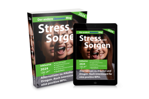 Stress-Sorgen / Andere Wege